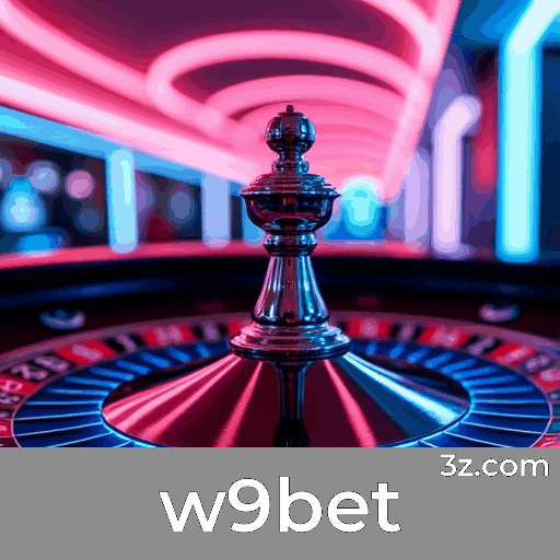 w9bet: Seu Cassino Online Confiável e Rápido