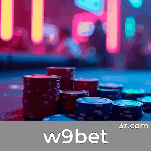 w9bet: Seu Cassino Online Confiável e Rápido